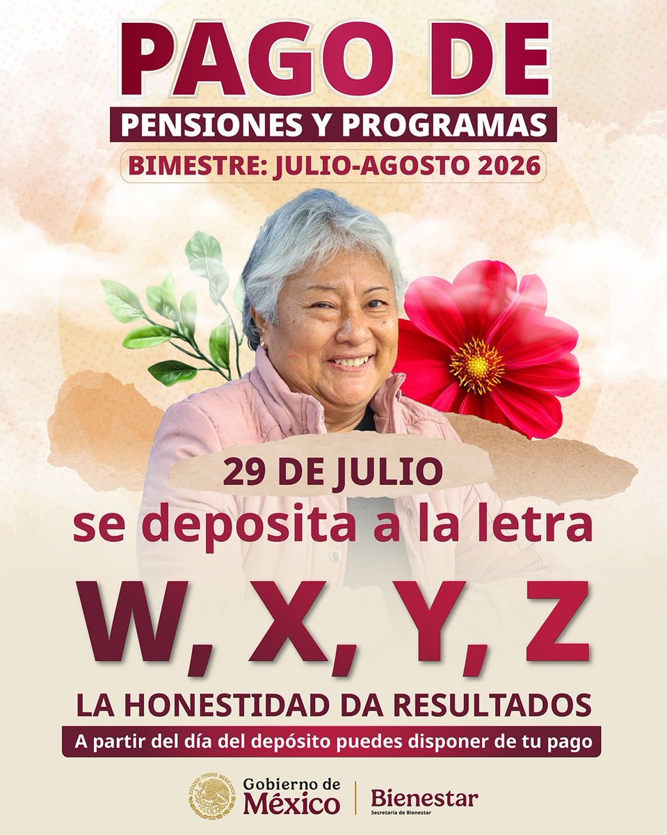 bienestarmx's tweet photo. 🔴Aviso importante

Si tu apellido inicia con las letras W, X, Y y Z, a partir del 29 de julio podrás disponer de tu recurso del bimestre julio - agosto de las #PensionesBienestar y #ProgramasBienestar

Más información en: https://t.co/FYgaCKzsUD

#ConstruyendoBienestar https://t.co/phk4ufCjrl