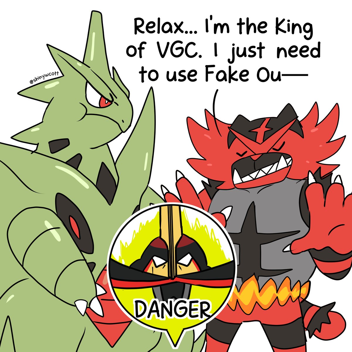 Shinywcott's tweet photo. "Relax.. I got this.. I'm the king of VGC"
-Incineroar will need therapy after this
(˵• ̀⩊•́˵) ✨✨✨
#Pokemon #PokemonChampions https://t.co/nwHoYQuEYS
