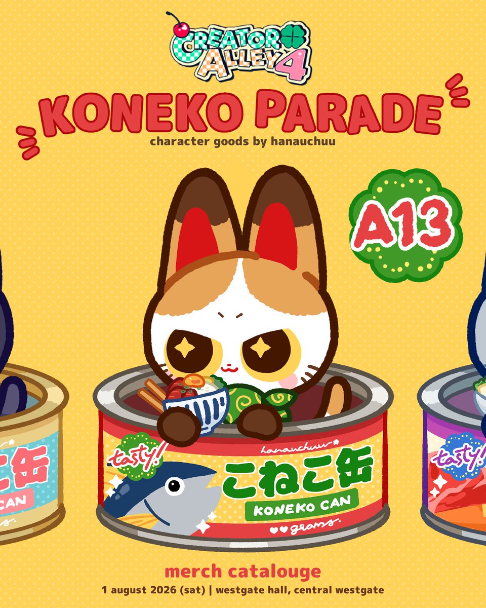 hanauchuu's tweet photo. ♡ ↻ merch catalouge: A13 koneko parade 🐈🐈‍⬛🐈
#CreatorAlley4 

🌷QR/เงินสดรบกวนเตรียมให้พอดี
🍩sign/gift OK!

🎁มีรอบไปรษณีย์หลังจบงาน

ถึงไม่มีของใหม่แต่อยากเจอทุกคนเลยค่ะ แล้วเจอกันนะคะ! https://t.co/LUP1QSHv6f