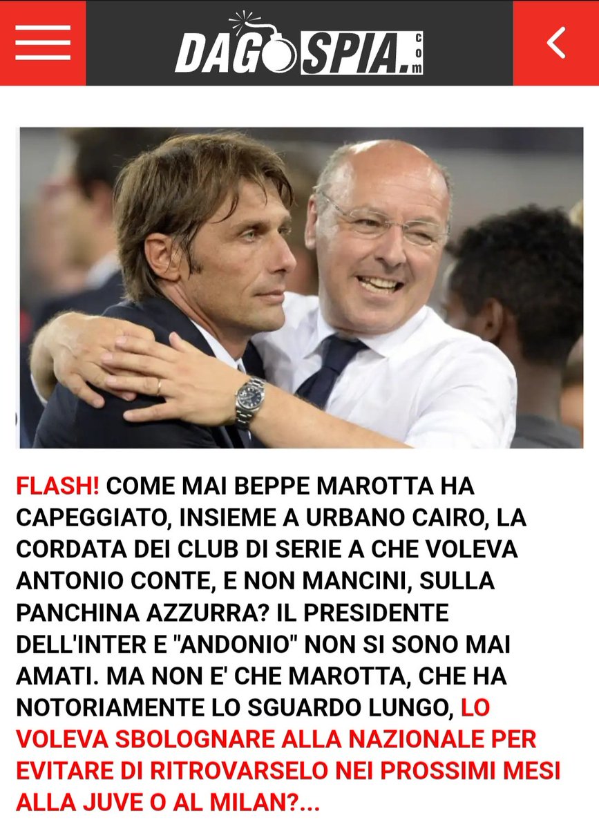 QuotidianoBN's tweet photo. 📢 Dagospia conferma!

🧨 <<La cordata Marotta, Cairo e altri clubs non volevano che Conte andasse alla Juve o al Milan.

❗️Questi vivono nell'ossessione di tornare nel solito oblio, dove sono nati e dove moriranno.

📢 La bestia nerazzurra è allo scoperto, ormai lo sanno tutti. https://t.co/MeVG2BTrU6
