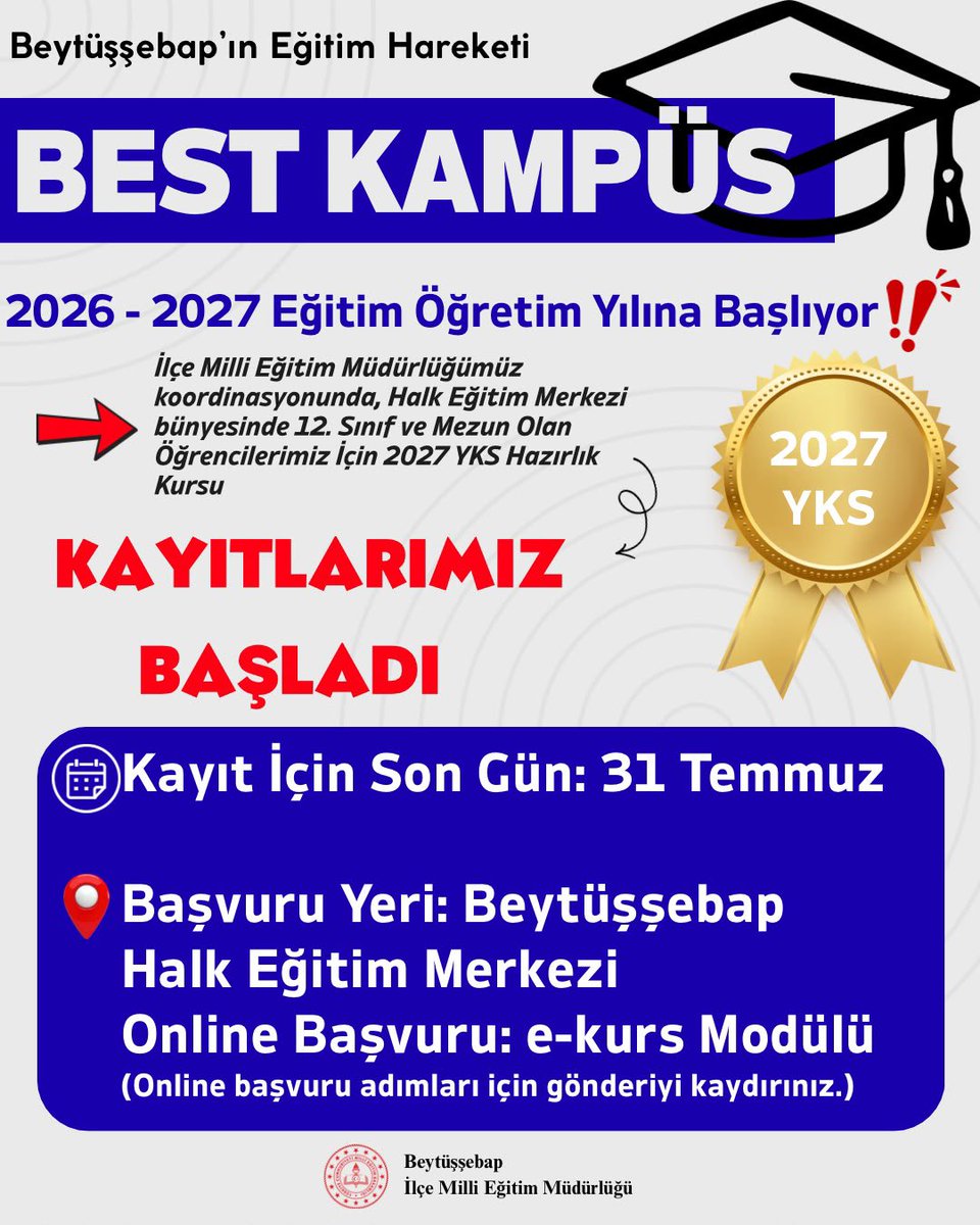 beytmemresmi's tweet photo. 🎓 BEST KAMPÜS 2026-2027 Eğitim
Öğretim Yılı Kayıtları Başlıyor!

📢 Beytüşşebap ilçe Milli Eğitim Müdürlüğümüz koordinesinde, Halk Eğitimi Merkezi bünyesinde yürütülecek BEST Kampüs YKS Hazırlık Kursu için başvurular 31 Temmuz tarihinde başlayacaktır. https://t.co/Mdu6PtBrn3