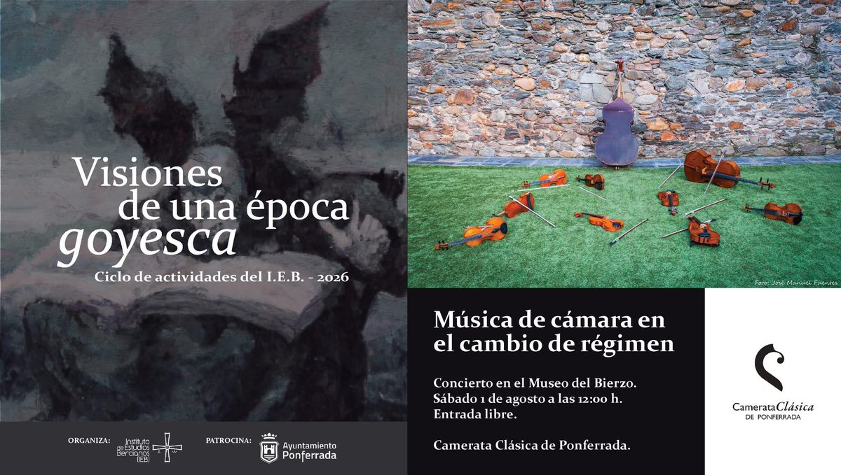 ponfemuseos's tweet photo. 🎻 El ciclo Visiones de una Época Goyesca continúa en el Museo del Bierzo con el concierto “Música de cámara en el cambio de régimen”, a cargo de la Camerata Clásica de Ponferrada.

📅 Sábado 1 de agosto | 🕛 12:00 h

🎟️ Entrada libre. ¡Os esperamos! 

@IEB_Bierzo @AytoPonferrada https://t.co/o9F4T8rmwu