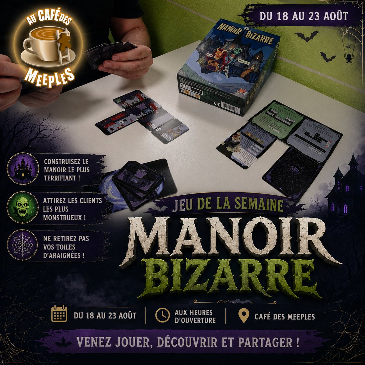 cafe_meeples_84's tweet photo. 👻 Jeu de la Semaine : Manoir Bizarre !
Du 18 au 23 août, bâtissez le manoir le plus effrayant et attirez les clients les plus monstrueux !
Oserez-vous ouvrir les portes du Manoir Bizarre ? 👀
#ManoirBizarre #JeuDeSociété #BoardGames #CaféDesMeeples #Avignon https://t.co/lZpggWKJi2