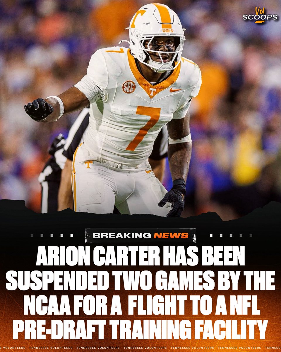 VolScoops's tweet photo. NEWS: Tennessee linebacker Arion Carter has been suspended TWO GAMES for taking a $427 flight to an NFL pre-draft training facility per Adam Sparks from Knox News 🤯

Carter repaid his agent for the flight cost and withdrew from the 2026 NFL Draft, but NCAA pursued and suspended Carter for the first two games of the 2026 season against Furman (Sept. 5) and Georgia Tech (Sept. 12).

Can’t make it up 🤦🏻