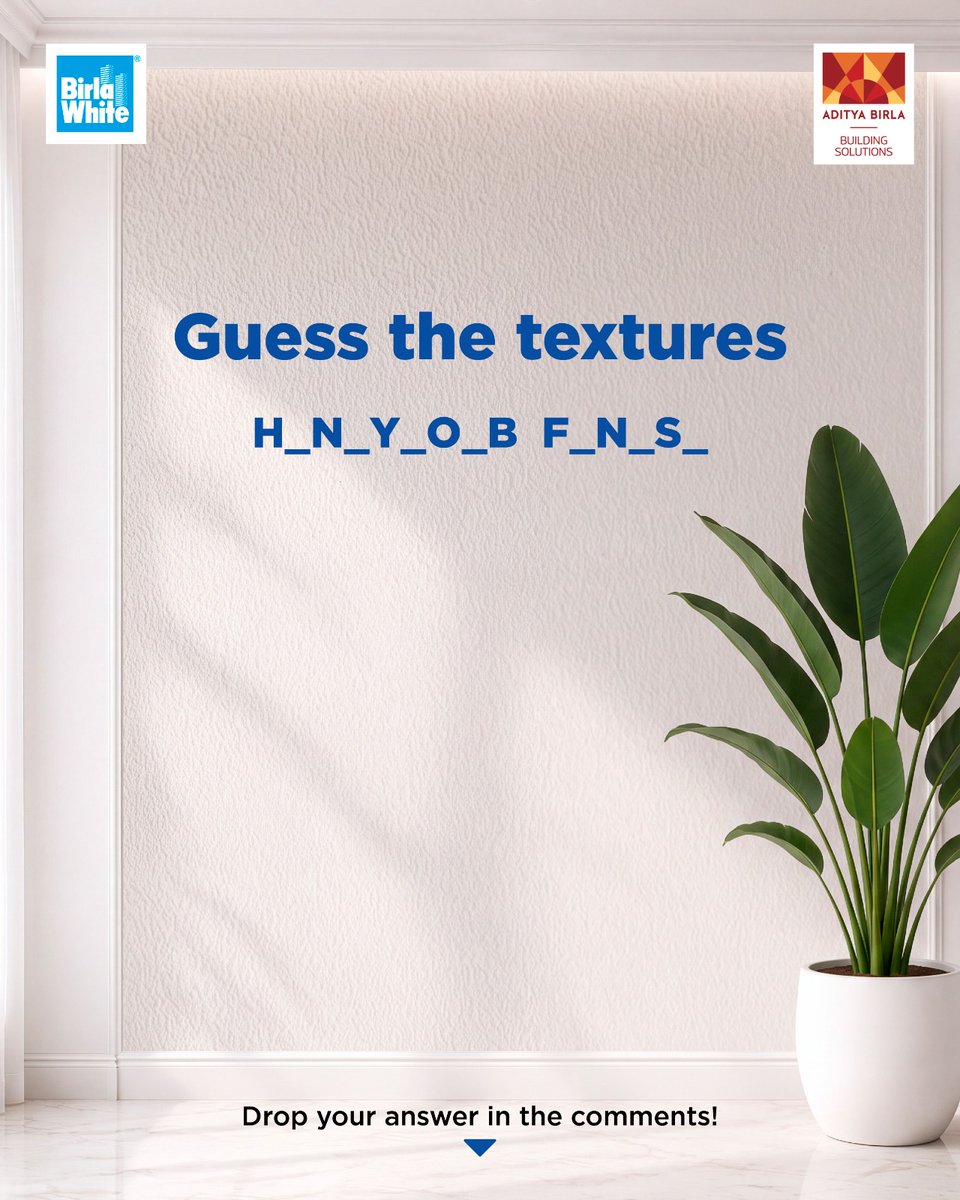 BirlaWhite's tweet photo. Some textures are easy to admire. The real challenge is naming them. 😉 Decode the Birla White Textura finishes, and drop your answers in the comments. Get them right, and you could stand a chance to win an exciting reward! ✨

*T&C apply.

#BirlaWhite #Textura #GuessTheTexture #WallFinishes #BirlaWhiteKaWhiteCementAdvantage