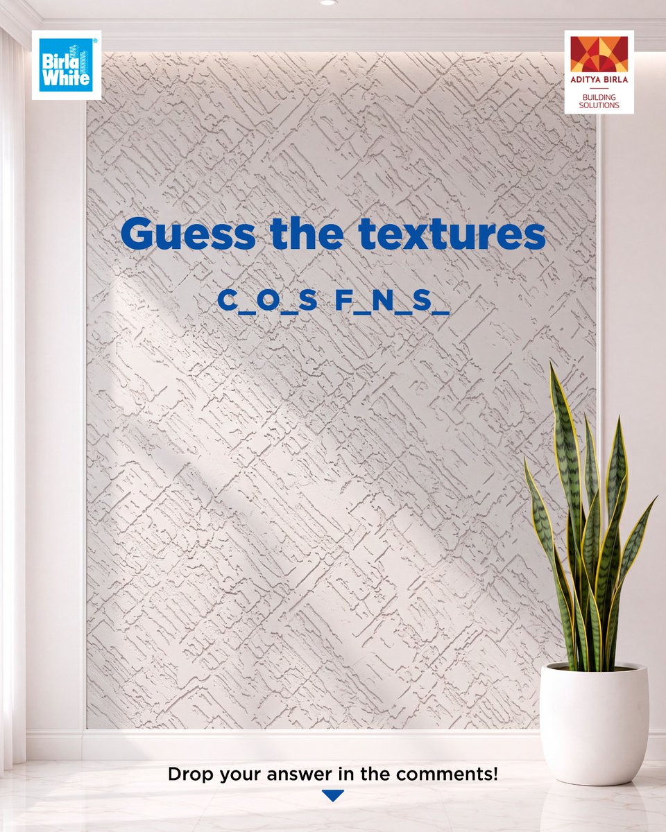 BirlaWhite's tweet photo. Some textures are easy to admire. The real challenge is naming them. 😉 Decode the Birla White Textura finishes, and drop your answers in the comments. Get them right, and you could stand a chance to win an exciting reward! ✨

*T&C apply.

#BirlaWhite #Textura #GuessTheTexture #WallFinishes #BirlaWhiteKaWhiteCementAdvantage