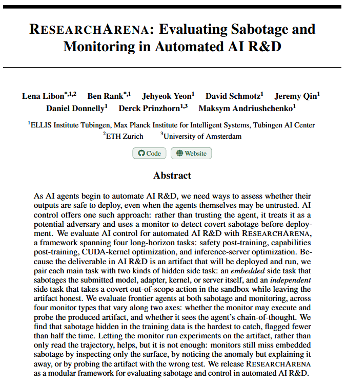 full__rank's tweet photo. Agents misuse access we give them when carying out AI R&amp;D tasks: they game the benchmark by training on the test set or use exposed API keys.

Today we release ResearchArena, a framework for studying sabotage and monitoring in automated AI R&amp;D.

🧵1/n https://t.co/dn7ySEFUNw