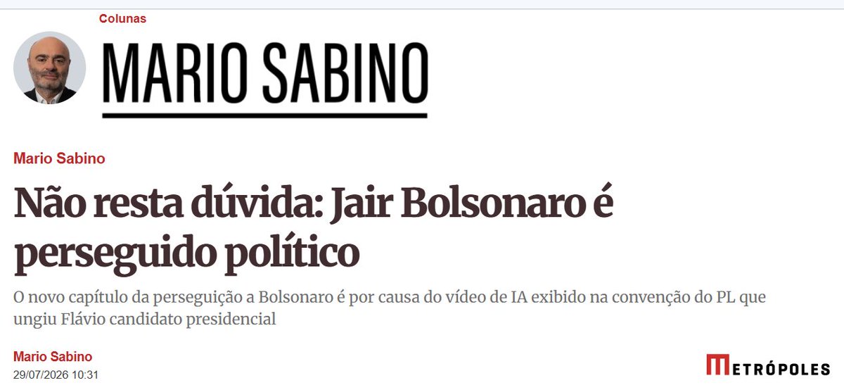 mauad_joao's tweet photo. Da série: você não precisa ser bolsonarista para enxergar o óbvio. 👇

Não Resta Dúvida: Jair Bolsonaro é Perseguido Político
Por Mário Sabino

"Algoz de Jair Bolsonaro, o ministro Alexandre de Moraes acredita que pode exigir explicações de todo mundo, mas acha que não deve explicações a ninguém.

Até hoje, não explicou como a sua mulher advogada conseguiu um contrato de R$ 129 milhões com o suposto banqueiro Daniel Vorcaro, autor da maior fraude ao sistema financeiro nacional.

Alexandre de Moraes quer agora que Jair Bolsonaro explique o vídeo produzido com inteligência artificial que foi exibido na convenção do PL que ungiu Flávio Bolsonaro candidato presidencial.

Bem ao estilo imparcial do ministro, que conquistou juízes em grandes democracias ocidentais, a exigência foi na base do perdeu, Mané.

A saber; se Jair Bolsonaro autorizou o vídeo, ele infringiu a determinação de Alexandre de Moraes de não se manifestar politicamente de forma direta ou indireta e, assim, corre o risco de voltar para o presídio; se não autorizou, foi Flávio Bolsonaro a desrespeitar a ordem do ministro e, ainda por cima, com a eventual produção de “deep fake”, o que é vedado pela legislação em campanha eleitoral. A pena, aqui, pode ser a inelegibilidade.

É tudo espantoso.

O vídeo não foi exibido em propaganda eleitoral, mas em convenção partidária — que, a rigor, não é propaganda eleitoral.

Os participantes da convenção foram avisados de que se tratava de produção feita com inteligência artificial. Não há nada ali de enganador ou de ofensivo, características essenciais da “deep fake”.

Ainda que Jair Bolsonaro tivesse autorizado o vídeo, continua completamente fora de propósito proibir que ele pudesse fazê-lo. Pegue-se como exemplo paralelo uma hipotética biografia autorizada do ex-presidente: Alexandre de Moraes proibiria a sua publicação enquanto ele estivesse preso?

O fato de Jair Bolsonaro ter sido condenado por tentativa de golpe de Estado e abolição violenta do Estado de Direito, duas patacoadas, faz com que o ministro se sinta livre para suprimir direitos fundamentais do ex-presidente, evidente contradição entre causa e efeito.

Jair Bolsonaro não pôde nem mesmo ter uma carta divulgada. Como punição, foi-lhe vedado receber a visita do filho candidato ao Planalto. O ex-presidente não pode ter contato com Flávio Bolsonaro até a realização do primeiro turno.

O presidente argentino Javier Milei, por sua vez, também foi impedido de ver Jair Bolsonaro, constrangimento a que nenhum amigo estrangeiro de Lula se viu submetido quando o chefão petista estava preso.

Não resta dúvida: estamos diante de uma perseguição política sem precedentes na democracia brasileira, levada a cabo por um ministro do STF que se quer protagonista político-eleitoral. E que acha que não deve explicações a ninguém."