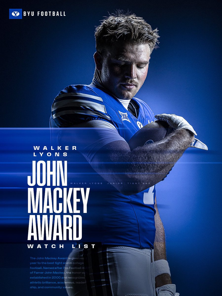 BYUfootball's tweet photo. Walker Lyons was named a candidate for the 2026 John Mackey Award Preseason Watch List, presented annually to the best tight end in college football. https://t.co/ehoquvDel4