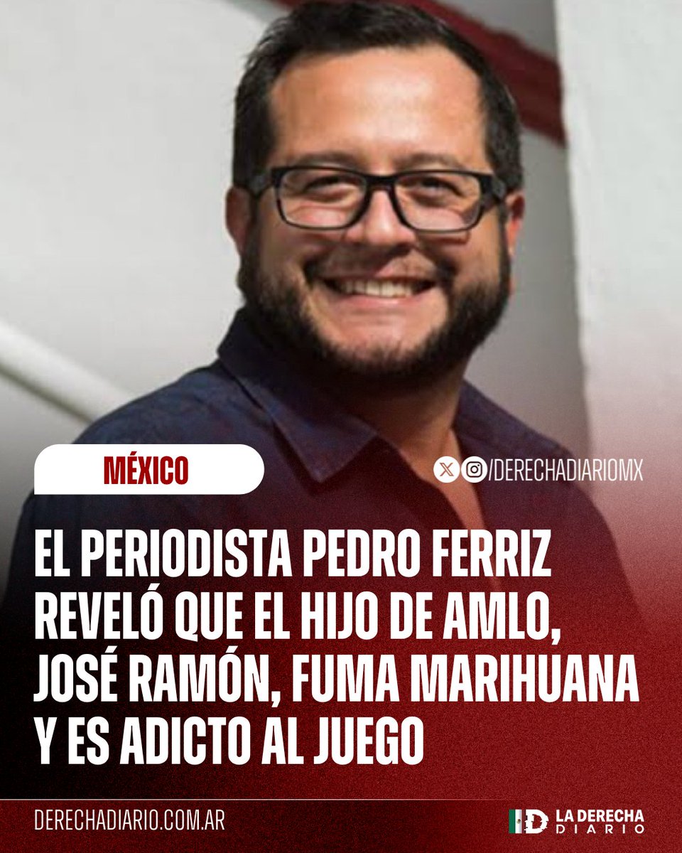 DerechaDiarioMX's tweet photo. 🚨🇲🇽 | GRAVES REVELACIONES: Según el periodista Pedro Ferriz, el miserable hijo de AMLO, José Ramón López Beltrán, sería consumidor de marihuana y tendría una adicción al juego, además de tener un hijo al que no le paga la pensión. https://t.co/UJPzTgBujL