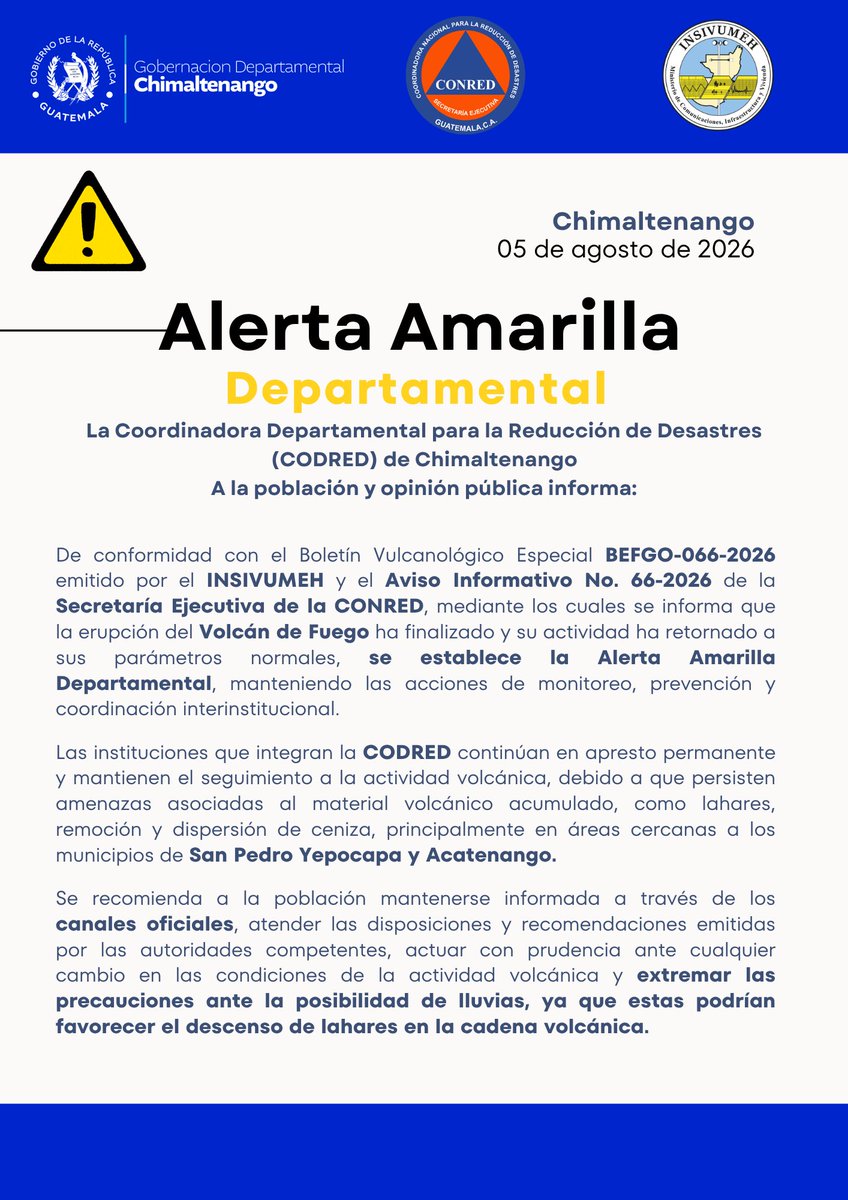 GChimaltenango's tweet photo. #COMUNICADO OFICIAL | ALERTA AMARILLA DEPARTAMENTAL🟨

Conoce la actualización emitida por la #CODRED de Chimaltenango respecto a la actividad del Volcán de Fuego y las recomendaciones dirigidas a la población.
#gobernacionchimaltenango
#ProtegerTransformarAvanzar https://t.co/7OZp6W13vQ