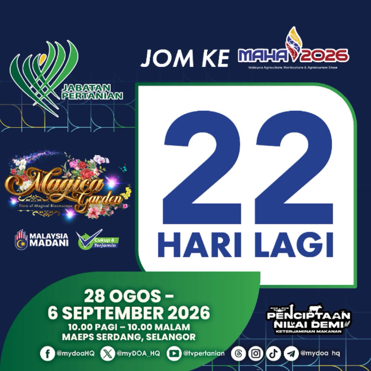 myDOA_HQ's tweet photo. Ada sesuatu yang istimewa sedang menanti anda.
Datang dan temuinya sendiri di MAHA 2026.

Countdown 22 Hari lagi…

#myDOA #MAHA2026 #LamanAgrofoodFlorikultur #LamanFlorikulturDOA #MagicaGarden

Komen disini : https://t.co/HHxl5Wevu1 https://t.co/CeW21GHXDc