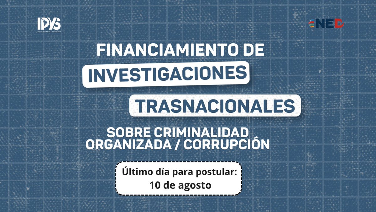 IPYS's tweet photo. 😱Faltan 5 días. Los mejores proyectos ya se están enviando ¿Y el tuyo?

IPYS y @NEDemocracy abren convocatoria para elfinanciamiento de investigaciones trasnacionales sobre criminalidad organizada/corrupción en LATAM. 🌎

¡Financia tu historia! Convocatoria abierta hasta el 10 de agosto. 

🔗https://t.co/cI7zgp2g3r