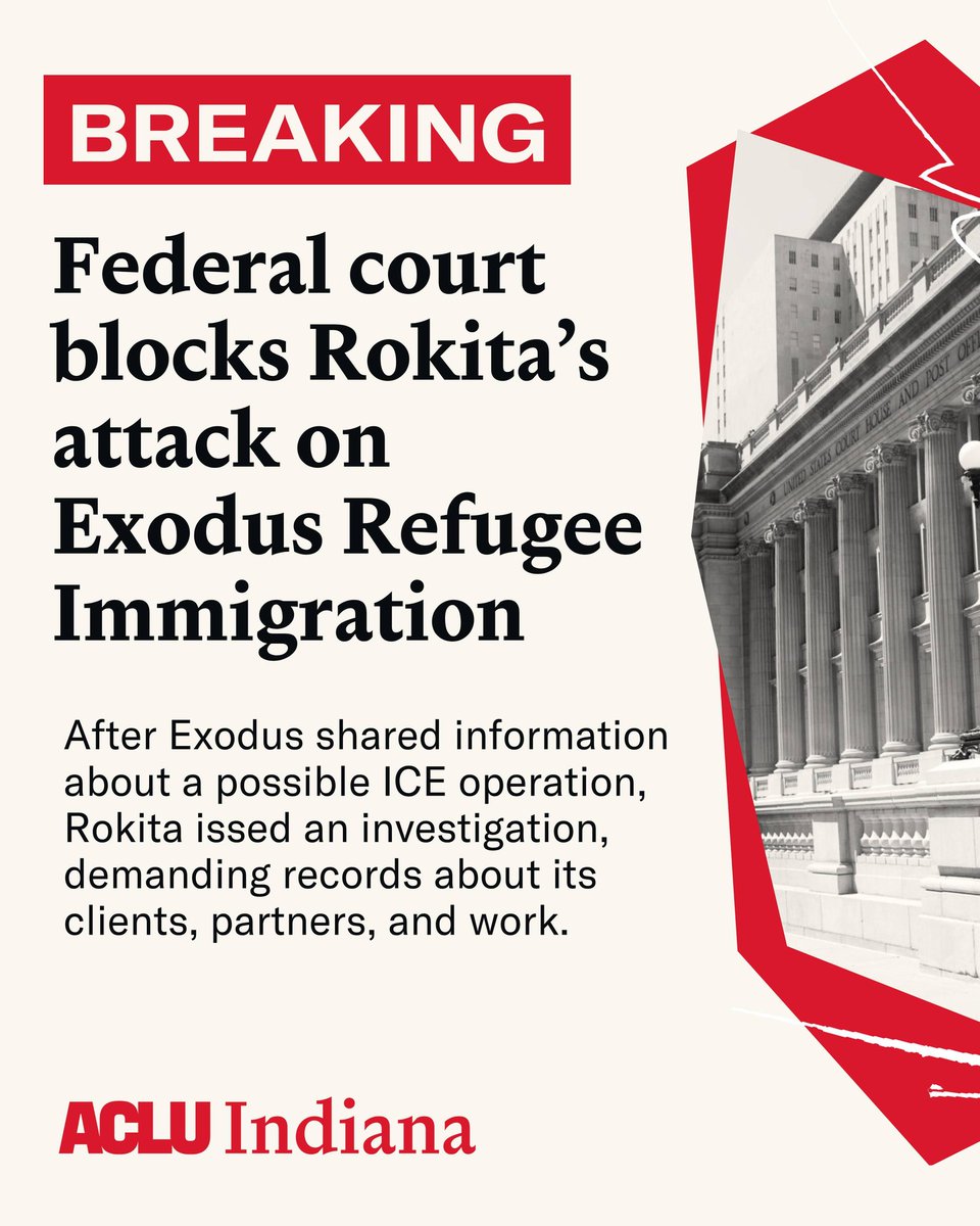 ACLUIndiana's tweet photo. A federal court just blocked Attorney General Todd Rokita from enforcing his investigative demand against Exodus Refugee Immigration.

Read more: https://t.co/XET3drlrzy https://t.co/6BDx1I6BGE