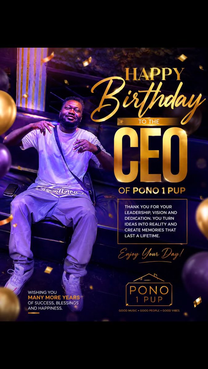 djkonfusiongh's tweet photo. Happy birthday to the CEO OF PONO 1 PUB🫡🫡🫡💯 https://t.co/yYVtFdh0Dw
