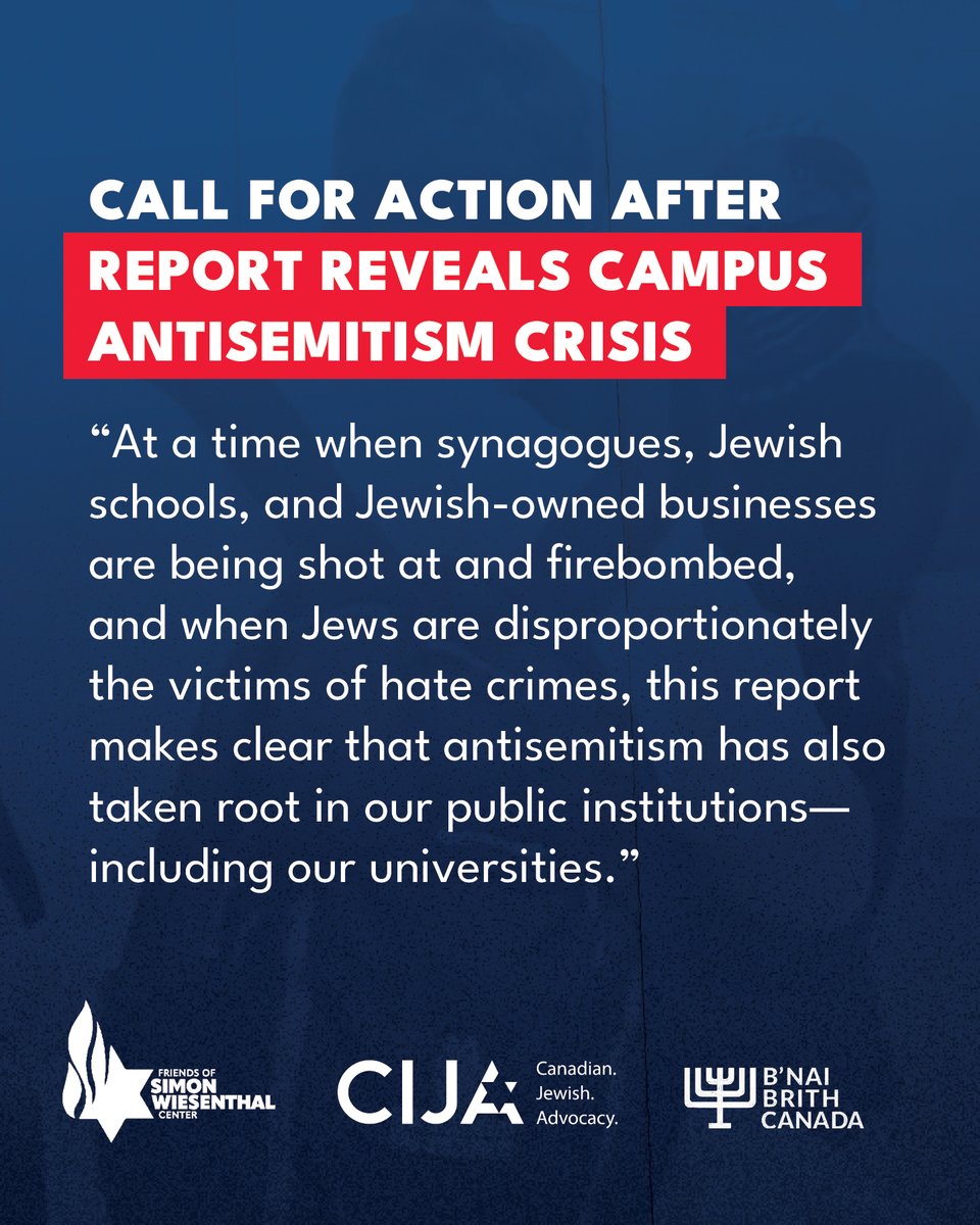 CanadianFSWC's tweet photo. A new report paints a troubling picture of campus life for Jewish students in Canada.

The Campus Antisemitism and Student Experiences (CASE) report, released today by the Office of the Special Envoy on Preserving Holocaust Remembrance and Combatting Antisemitism, found that 96% of Jewish students experienced or witnessed at least one antisemitic incident, including incidents involving professors and university administrators.

In response, FSWC, CIJA and B’nai Brith Canada issued the following joint statement:

“At a time when synagogues, Jewish schools, and Jewish-owned businesses are being shot at and firebombed, and when Jews are disproportionately the victims of hate crimes, this report makes clear that antisemitism has also taken root in our public institutions – including our universities.

“The finding that 96% of Jewish students experienced or witnessed at least one antisemitic incident, including from professors and administrators, is further evidence of what Prime Minister Carney himself acknowledged: Canada is failing Jewish Canadians.

“As organizations representing Jewish communities across the country, we call on university leaders and governments at every level to carefully consider this report and the recommendations by the Network of Engaged Canadian Academics.

“The drivers of this hatred – including anti-Zionism – are well known, and the time to act is now. We need concrete actions to protect Canadian students.”

Read the joint statement and learn more about the urgent action needed to protect Jewish students on FSWC’s website.