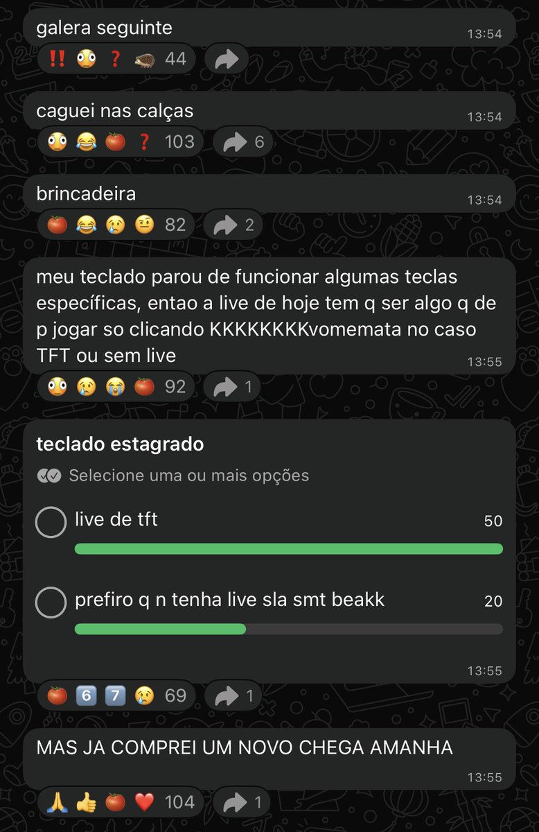 portalbeamom's tweet photo. 📲Atualização da beamom em seu canal do whatsapp:

“galera seguinte”

“caguei nas calças”

“brincadeira”

“meu teclado parou de funcionar algumas teclas específicas, entao a live de hoje tem q ser algo q de p jogar so clicando KKKKKKKKvomemata no caso TFT ou sem live”

“MAS JA COMPREI UM NOVO CHEGA AMANHA”

+
