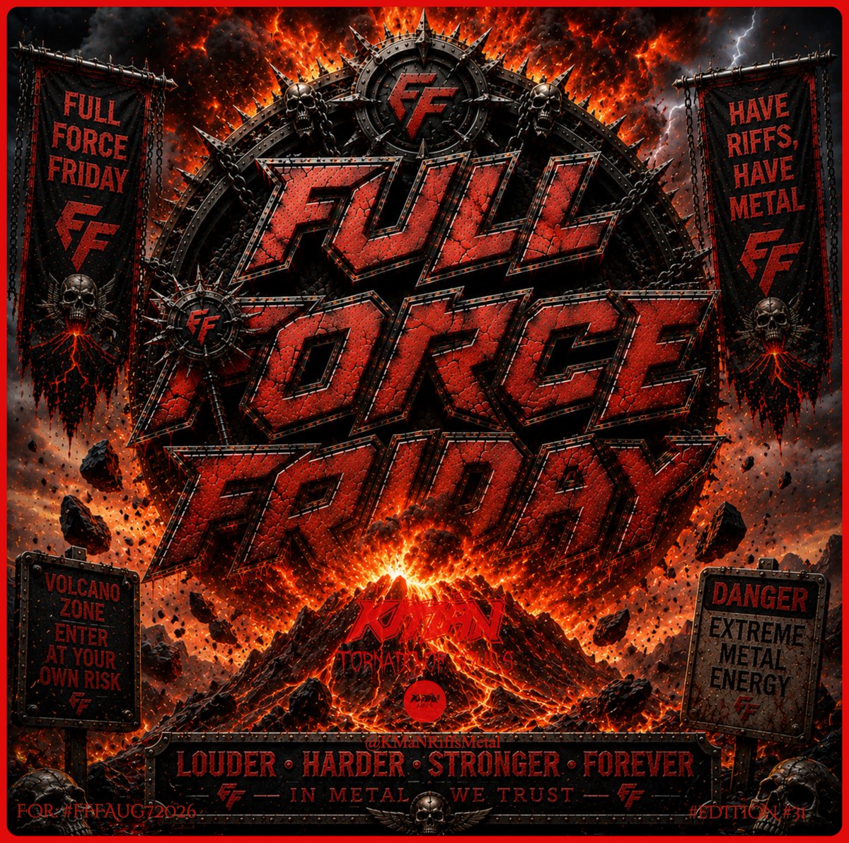 KMANRIFFSMetal's tweet photo. TORNADO OF SOULS: ⚛️ 🌪️⚛️ 2026
Edition #31, revelations of gore...
#FFFAug7 horrifies at 8am 🇦🇺OZ time ⚛️
Metal will flow every 8 minutes until we reach 33 + dumps of Lava!⚛️
Tell the world! Have Riffs...Have Metal!⚛️
#TornadoofSouls #Lava #Edition31 #FFFAug7 #KMäN https://t.co/smmVdKU40k