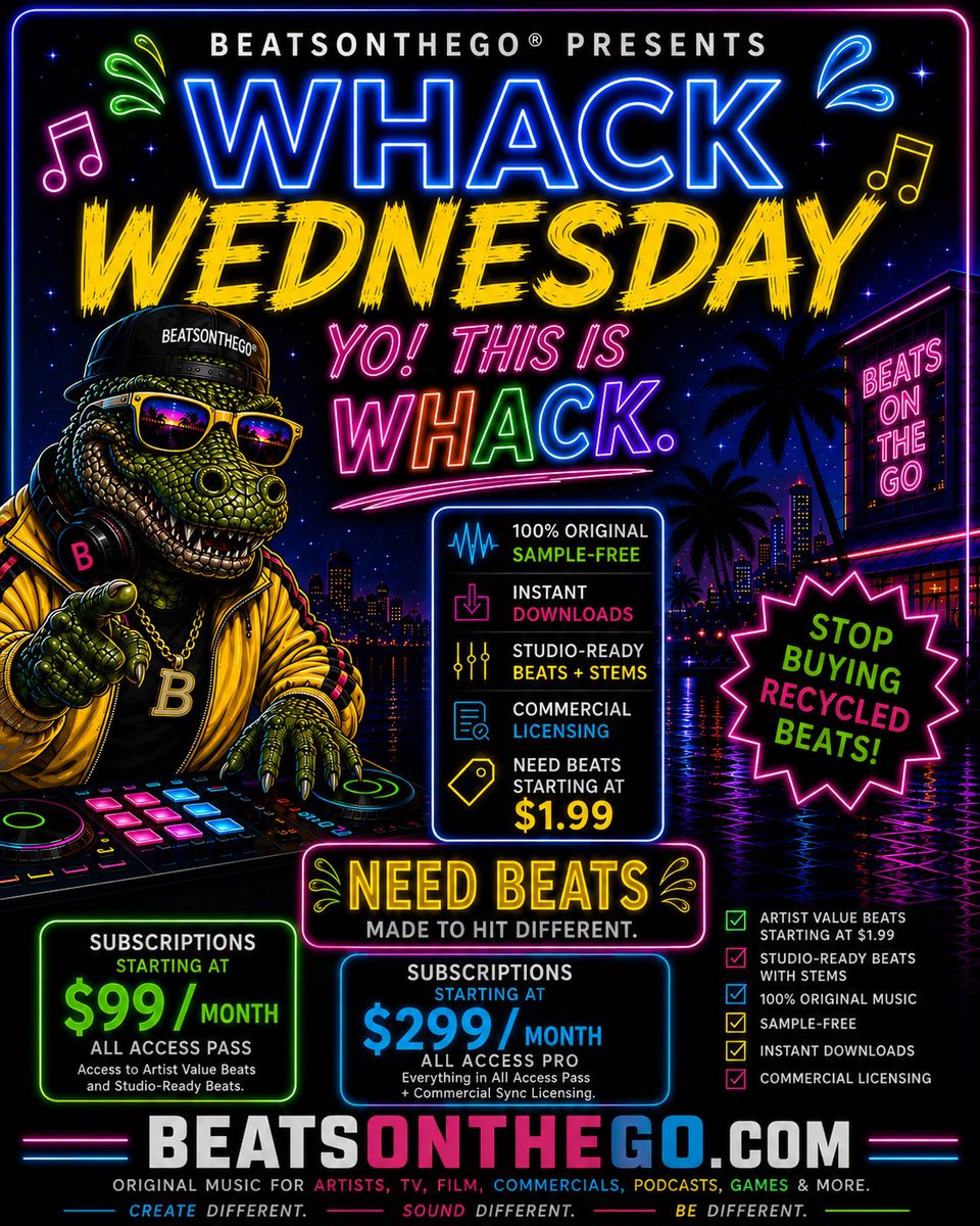 Beatsonthego's tweet photo. 🔥 WHACK WEDNESDAY IS HERE. 🔥

Still buying recycled beats everybody else is using?

That's WHACK.

🎵 100% Original
🎵 Sample-Free
🎵 Instant Downloads
🎵 Studio-Ready Beats + Stems
🎵 Commercial Licensing

Need Beats?

🎧 Artist Value Beats starting at just $1.99
👑 All Access Pass Subscription – Starting at $99/month
💎 All Access Pro Subscription – Starting at $299/month

Create different.
Sound different.
Be different.

👉 https://t.co/XFbmulW7IV

#WhackWednesday #BeatsonTheGo #OriginalBeats #SampleFree #MusicProducer #StudioReady #BeatStore