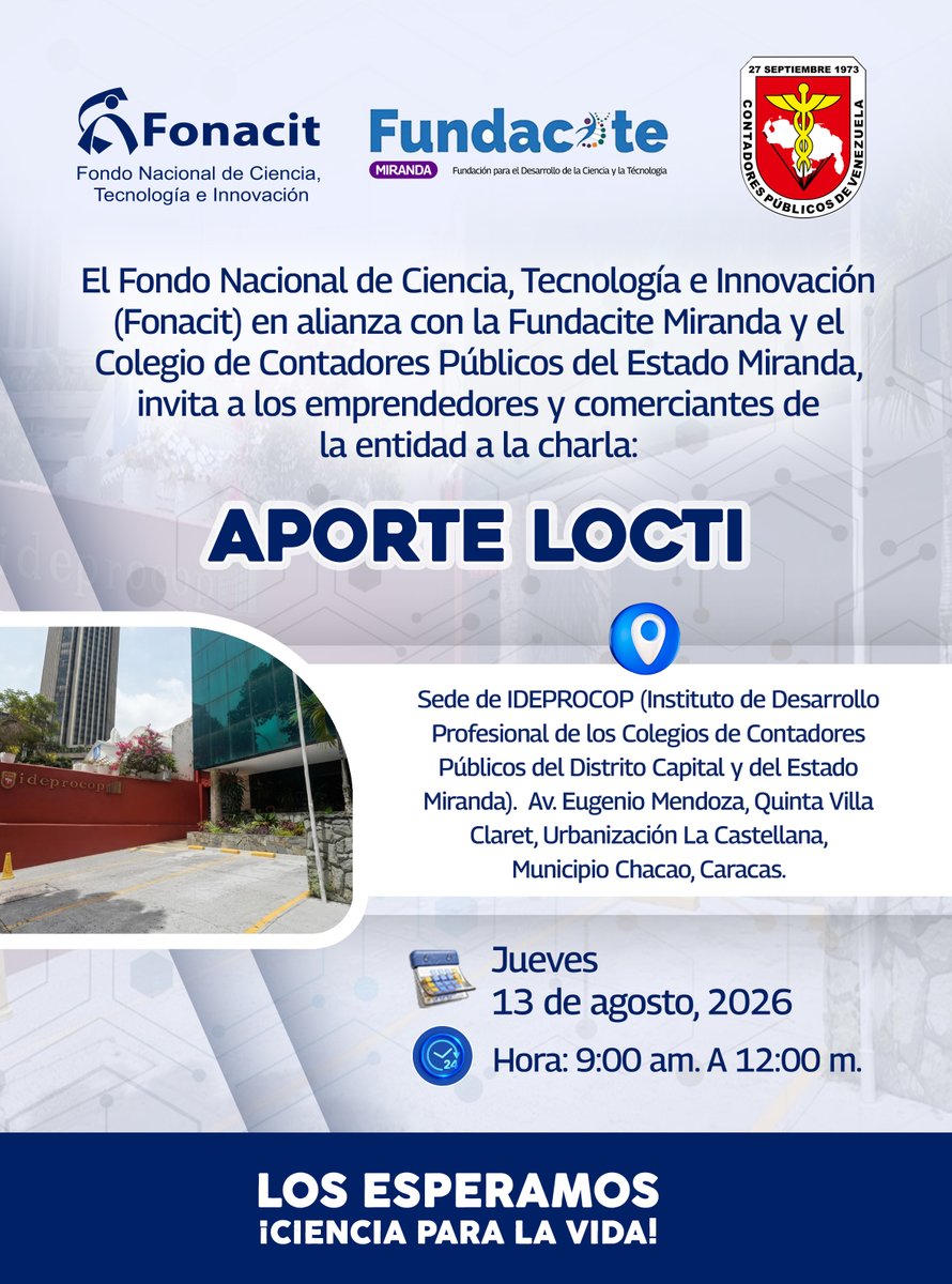 fonacit_ve's tweet photo. 📌 Atención Miranda 🏙️
El #Fonacit te invita a la charla informativa sobre la #LOCTI.
Aprende sobre:
⚖️ Aspectos tributarios del Aporte LOCTI
💻 Declaración paso a paso en el SIDCAI
⚛️ Financiamiento para proyectos de #CienciaYTecnología
🎟️ ¡Entrada 100% gratuita! https://t.co/eQCcENZY9t