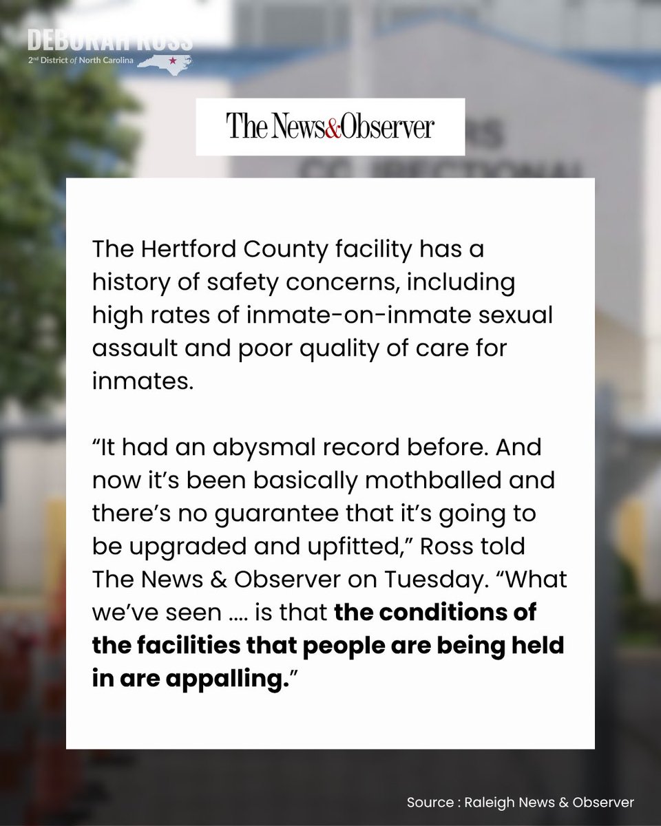 RepDeborahRoss's tweet photo. ICYMI: ICE announced plans for a new immigrant detention facility at a problematic prison in Eastern NC. I have called on the Trump admin to cancel these plans immediately. 

This admin continues to violate the safety and human dignity of immigrants. We can't let them expand this abuse in our state.