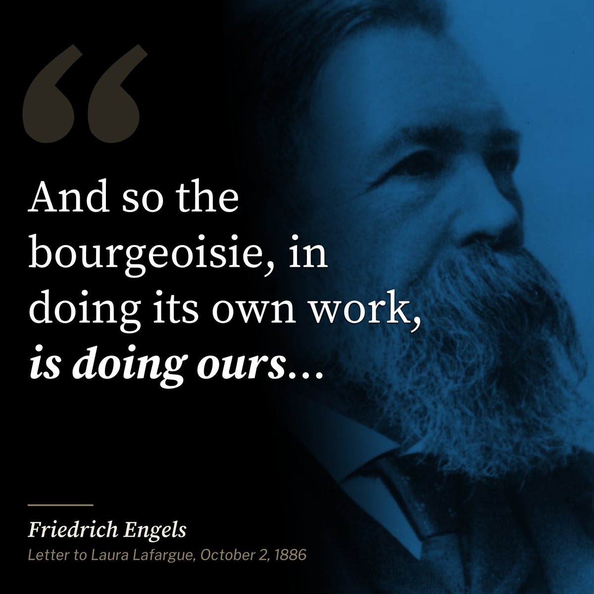 ArkansasWorker's tweet photo. One of the best Engels quotes I've come across. https://t.co/8tlO98NwM0
