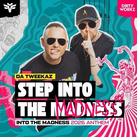 angelvillacaqui's tweet photo. @DaTweekaz - Step Into The Madness (Into The Madness 2026 Anthem)
Da Tweekaz's new anthem for Into The Madness already highly anticipated since premiered on Parookaville, is quickly coming out tomorrow on @dirtyworkz
#DaTweekaz #IntoThe Madness #Hardstyle #NewAnthem #NewMusic https://t.co/0ysrwtdzwB