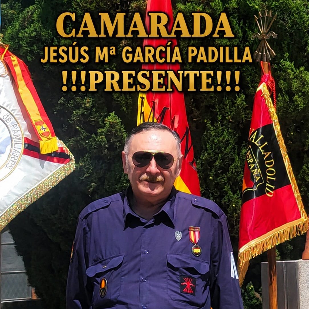 250divisionazul's tweet photo. De manera inesperada ha fallecido nuestro camarada pucelano Jesús M. García Padilla (más conocido como Chuchi). Militante desde siempre en el activismo falangista, tuvo una especial devoción por la División Azul. La Hermandad premió su fidelidad con la Orden de la División Azul. https://t.co/TDJps3MQdx