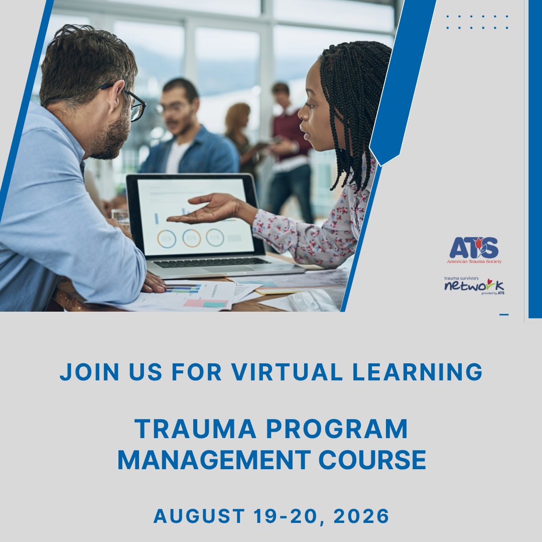 ATSTrauma's tweet photo. Take your trauma program leadership to the next level.

Join us August 19–20 for this interactive virtual course designed for trauma program managers, coordinators, directors, and trauma program staff.

- Learn from national experts
- Earn 13.5 Contact Hours

Register on our website today!

#AmericanTraumaSociety #TraumaCare #TraumaProgram #ProfessionalDevelopment