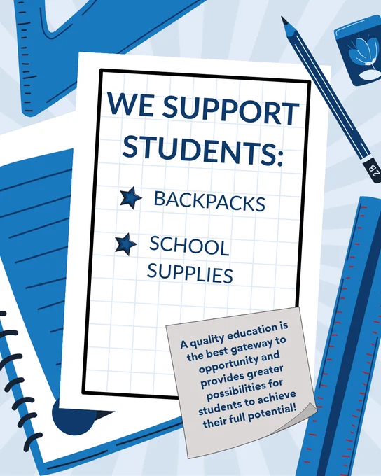 We support students: backpacks, school supplies

A quality education is the best gateway to opportunity and provides greater possibilities for students to achieve their full potential!
