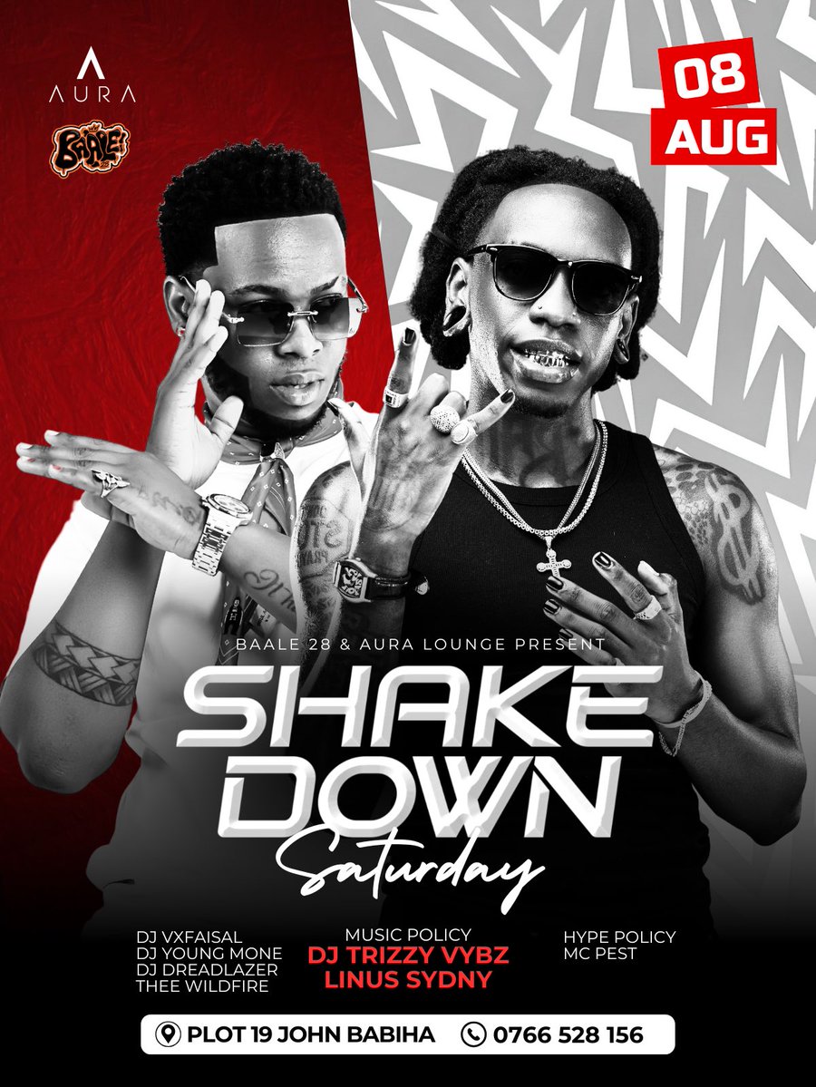 Baale28Club's tweet photo. Dare not to miss out. This Saturday at Aura. Big lineup. #bigenergy #shakedown#baale28 https://t.co/OQnSsEuE8X