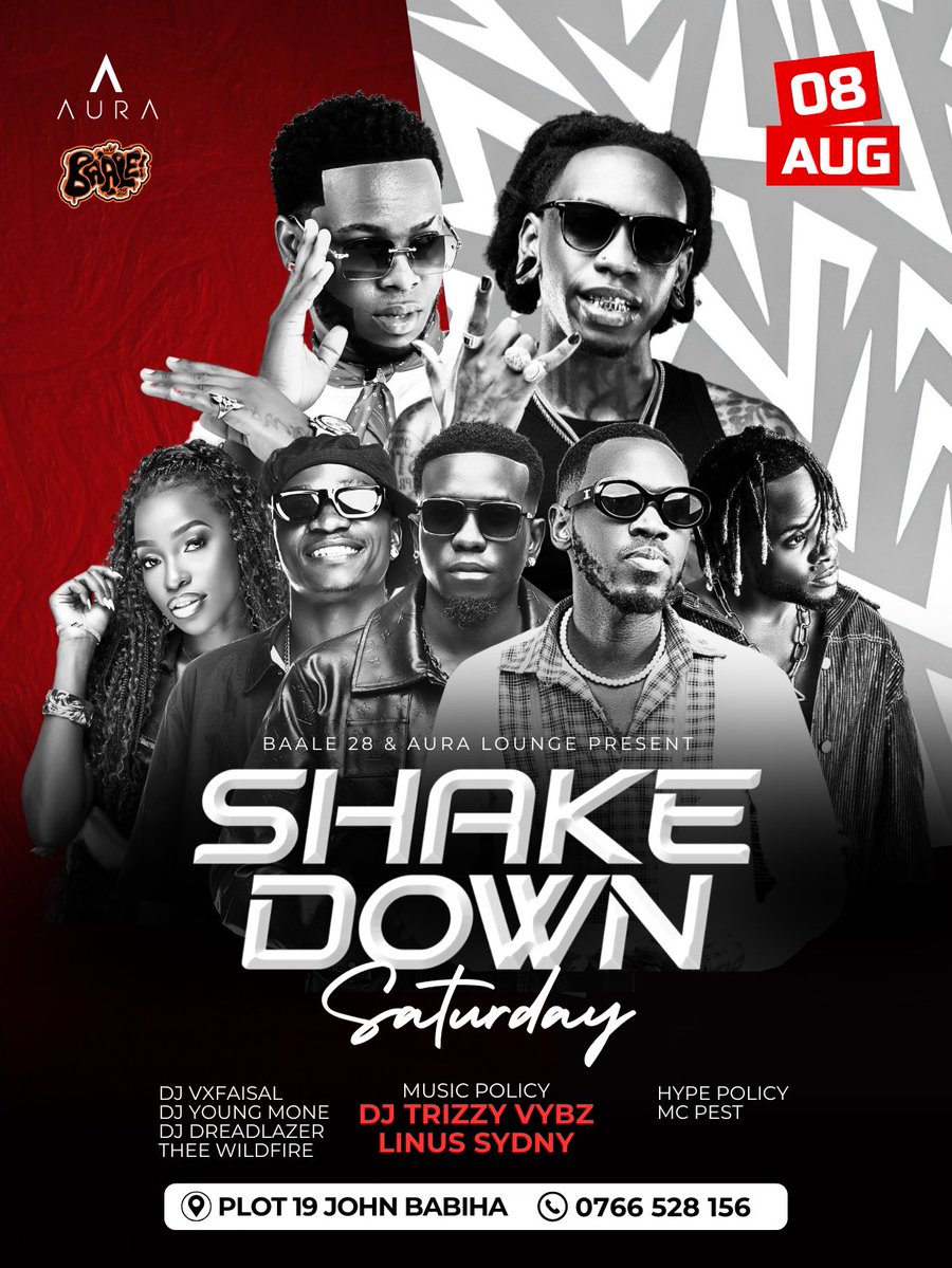 Baale28Club's tweet photo. Dare not to miss out. This Saturday at Aura. Big lineup. #bigenergy #shakedown#baale28 https://t.co/OQnSsEuE8X