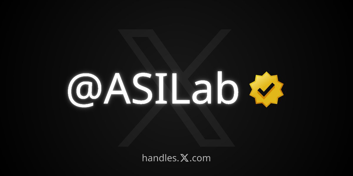ASILab's tweet photo. we just got @ASILab from the X Handle Marketplace! https://t.co/6lCcyirDNt