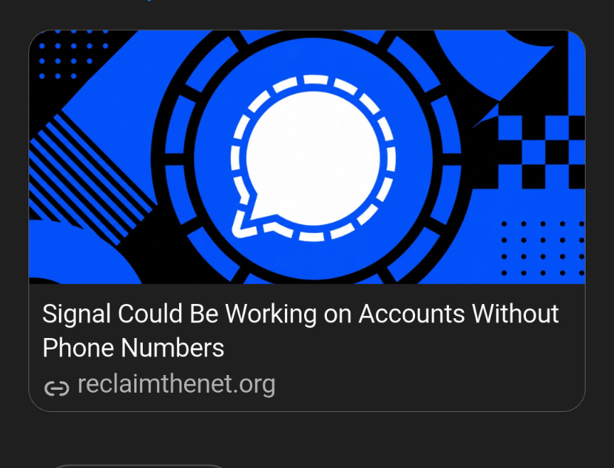 MichelliYo1's tweet photo. Signal Could Be Working on Accounts Without Phone Numbers
Signal usernames arrived in 2024, but signup still needs a phone number. New server code suggests that may change.  https://t.co/uobYW0nOnK https://t.co/vzLCqobljE