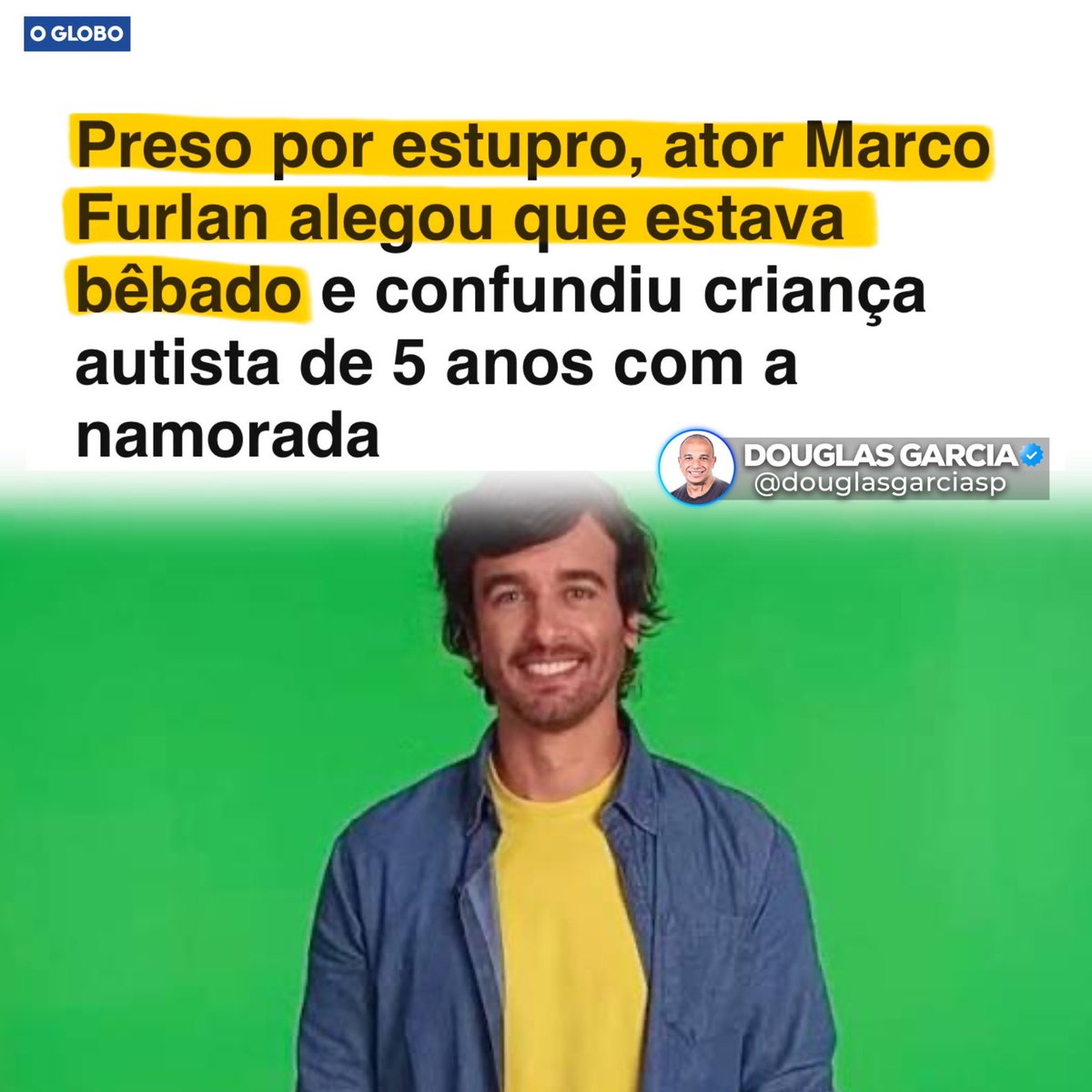 DouglasGarcia's tweet photo. Nem todo ator da Globo, mas sempre um ator da Globo. https://t.co/VN7g0fAHeb