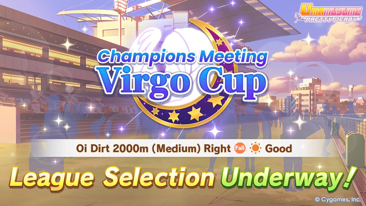 umamusume_eng's tweet photo. The race event Champions Meeting: Virgo Cup is set to begin at 10:00 p.m., Aug 8 (UTC)!

League selection has begun in advance! For more details, please check the in-game notice.

#Umamusume https://t.co/MDaoRcZO6e