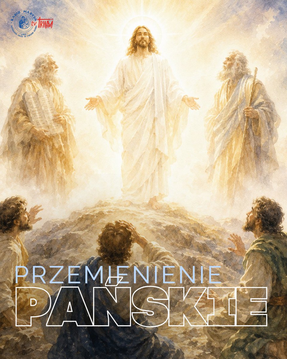 TV_Trwam's tweet photo. ✨Przemienienie Pańskie✨
„Przemienienie Pańskie jest także zapowiedzią zmartwychwstania i chwały nieba. Przypomina, że choć droga do Królestwa Bożego prowadzi przez trud i cierpienie, jej celem jest spotkanie z Bogiem w Jego wiecznej chwale”.
(Jan Paweł II) https://t.co/fFguibMHxy