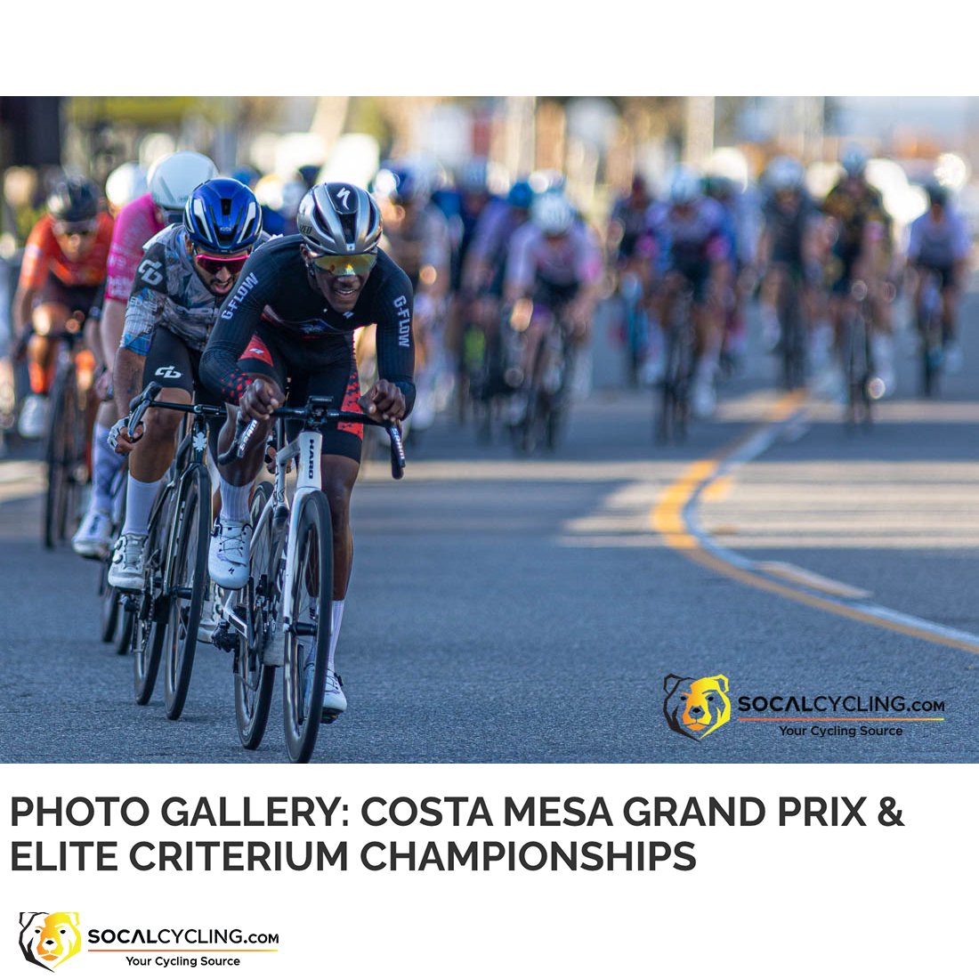 SoCalCycling's tweet photo. Photo Gallery: Costa Mesa Grand Prix  &amp; Elite Criterium Championships

Photo Gallery @ https://t.co/yBQmpPxILw

#cycling #Bicycling #cyclingphotography #cyclingphotos #cyclingphotos #CostaMesaGrandPrix https://t.co/Ro2i55dz0w