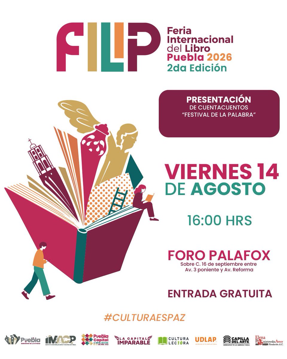 IMACP's tweet photo. 📖 | Los libros cobran vida en #FILIP2026. 😄

Disfruta de presentaciones editoriales, cuentacuentos y un conversatorio muy sostenible.🌎📚

#PueblaCapitalAmericanadelaCultura2026
Te espera.
🗓️ 14 Agosto
📍 Foro Palafox. https://t.co/l2cvxFw8f4