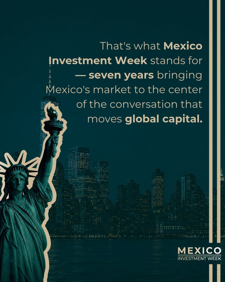BIVAMX's tweet photo. Mexico doesn't wait for its place in the world — it goes after it. That's what Mexico Investment Week stands for: seven years bringing Mexico's market to the center of the conversation that moves global capital. 📅 September 8, 9 & 10, 2026 · New York #MexicoInvestmentWeek #BIVA https://t.co/1nSCgovlSS