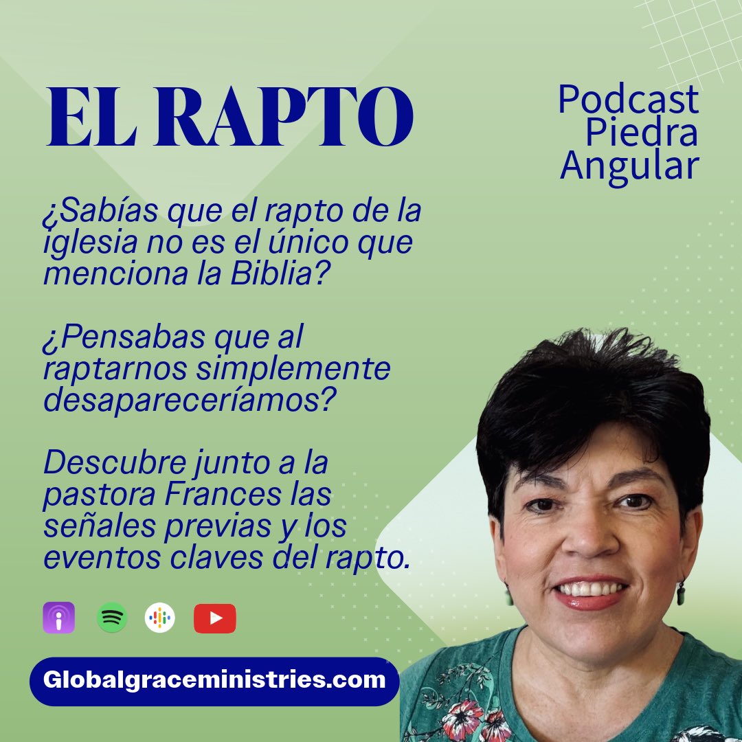 GlobalGraceM's tweet photo. ¿Sabías que el rapto de la iglesia no es el único que menciona la Biblia? ¿Pensabas que al raptarnos simplemente desapareceríamos?
Descubre junto a la pastora Frances las señales previas y los eventos clave del rapto. 

https://t.co/5ZTH4okihT https://t.co/oBcreJCiKR