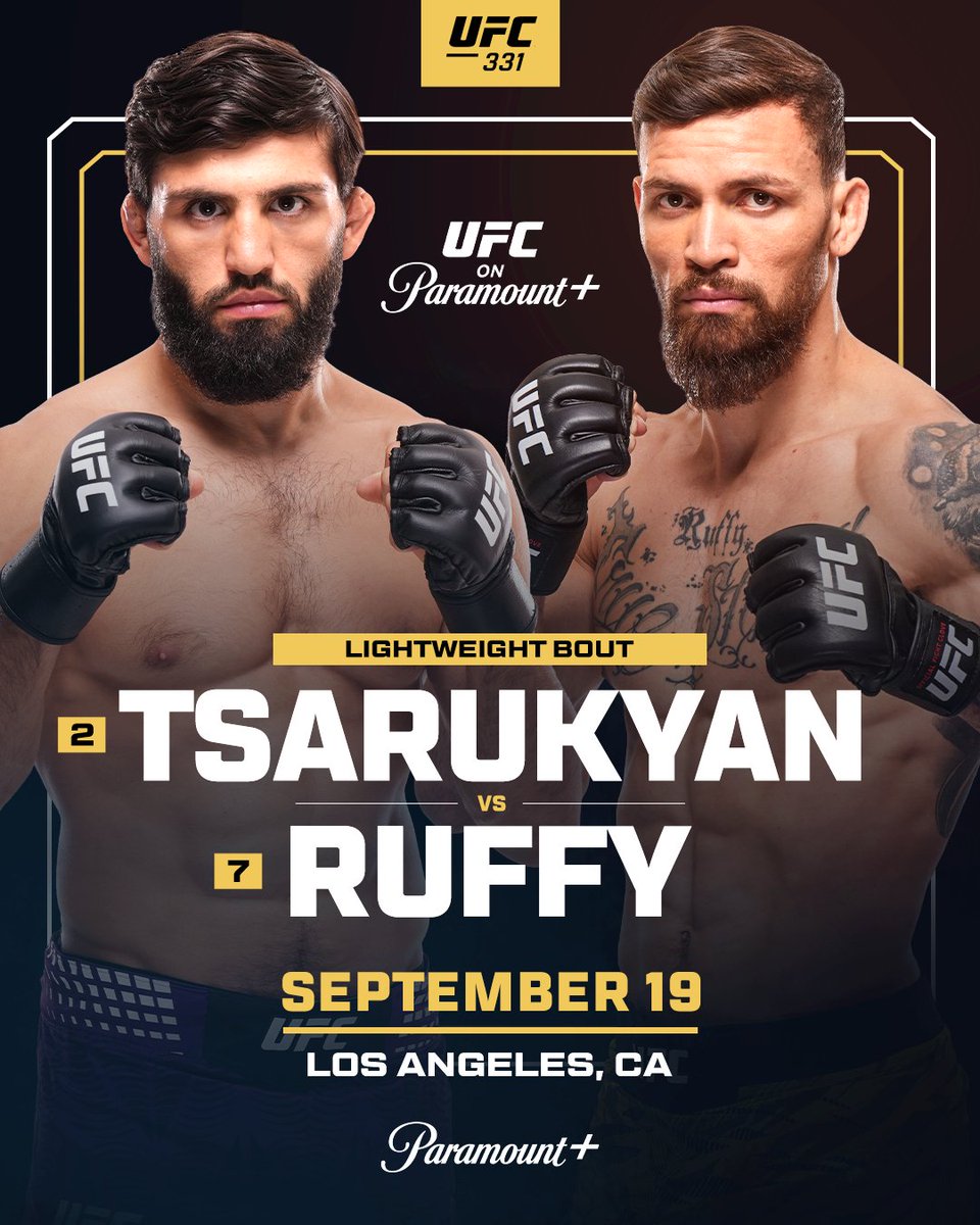 UFConParamount's tweet photo. 5 ROUND BATTLE IN THE CO-MAIN 😮‍💨

Arman Tsarukyan will take on Mauricio Ruffy in a BANGER of a fight in Los Angeles! 

[ #UFC331 | SEPT 19 | LIVE on @ParamountPlus ] https://t.co/xFI9jA34Jk