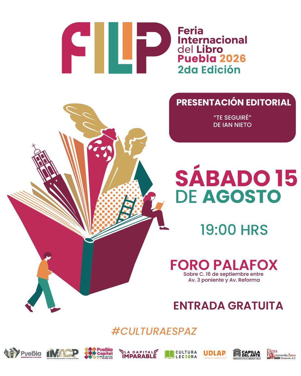 IMACP's tweet photo. 📖 | Conversatorio, libros y grandes historias en la #FILIP2026.📚

Vive una jornada llena de literatura, inspiración y nuevas voces en #PueblaCapitalAmericanadelaCultura2026. 🗣️       

🗓️ 15 Agosto. 
📍 Foro Palafox. https://t.co/yjltZhxW3Q