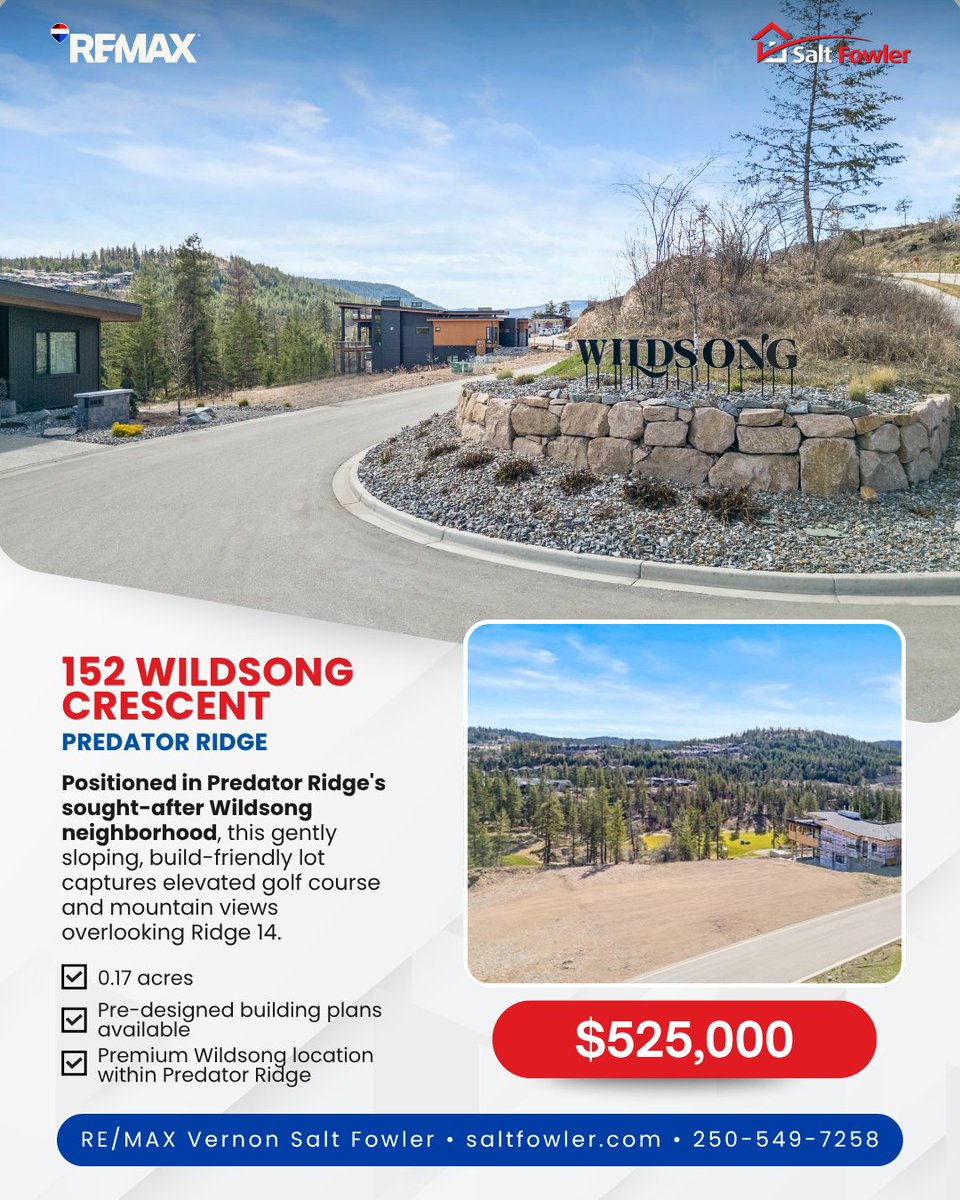 SaltFowlerBC's tweet photo. ✨ Build your dream home at Predator Ridge.

🏡 This premium Wildsong homesite offers a gently sloping, build-ready lot with elevated golf course, mountain views and backing onto scenic trails.

#JustAddSalt #SaltFowler #RemaxVernon #RealEstate #VernonRealtor https://t.co/EM5U6SOZ8W