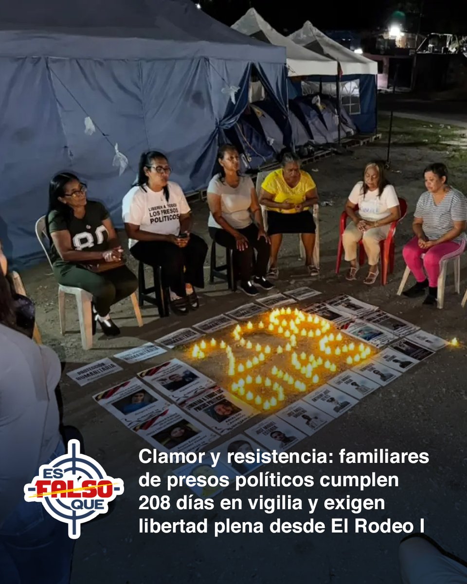 EsFalsoQue's tweet photo. “Hoy se cumplen 208 días de lucha, fe y exigencia inquebrantable por la libertad de todos los presos políticos. El Rodeo I se ha transformado en un bastión de resistencia donde las familias no se rinden ni se doblegan ante el paso del tiempo”. #Venezuela https://t.co/FYB05KFwPc