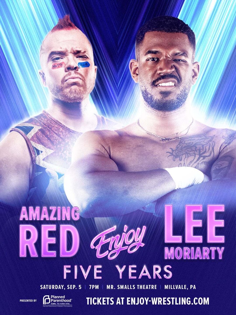 EnjoyWrestle's tweet photo. THE AMAZING RED.
LEE MORIARTY.
FIRST. TIME. EVER.
Planned Parenthood of WPA Presents:
FIVE YEARS
Sat. Sept. 5th. 7PM ET.
LIVE @ Mr. Smalls Theatre in Millvale, PA
Tickets:
$35 GA // $50 Balcony
On sale now at https://t.co/dnF4yB3hxL
#EnjoyFiveYears https://t.co/25YMStSHsw