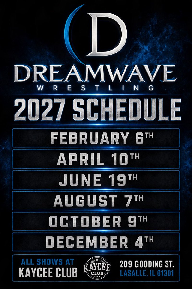 DWWrestling's tweet photo. 🚨 BREAKING NEWS 🚨

The 2027 Dreamwave Wrestling Schedule is officially here! 

We can’t wait to kick off another unforgettable year filled with hard hitting action, incredible moments, and the best fans in professional wrestling. Your passion and support are what make Dreamwave special, and we can’t wait to see you all throughout 2027.

Mark your calendars now and get ready for another amazing year! 

📅 2027 Dreamwave Schedule
• February 6
• April 10
• June 19
• August 7
• October 9
• December 4

📍 All events take place at the KayCee Club of LaSalle, IL

Please Note: The 2027 Uprising: Women Athletes schedule will be announced at a later date.