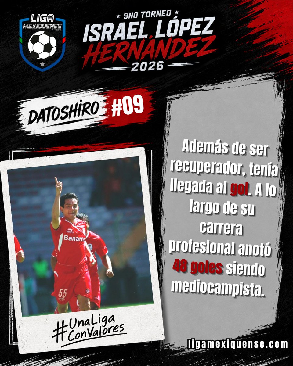 LigaMexiquense's tweet photo. 🏆 DATOSHIRO #9

⚽ Aunque era mediocampista de recuperación, también tenía olfato goleador.

Israel López anotó 48 goles a lo largo de su carrera profesional.

��� Un número destacado para un jugador de su posición.

#UnaLigaConValores #Datoshiro #LigaMexiquense https://t.co/eQCd5rWoKR