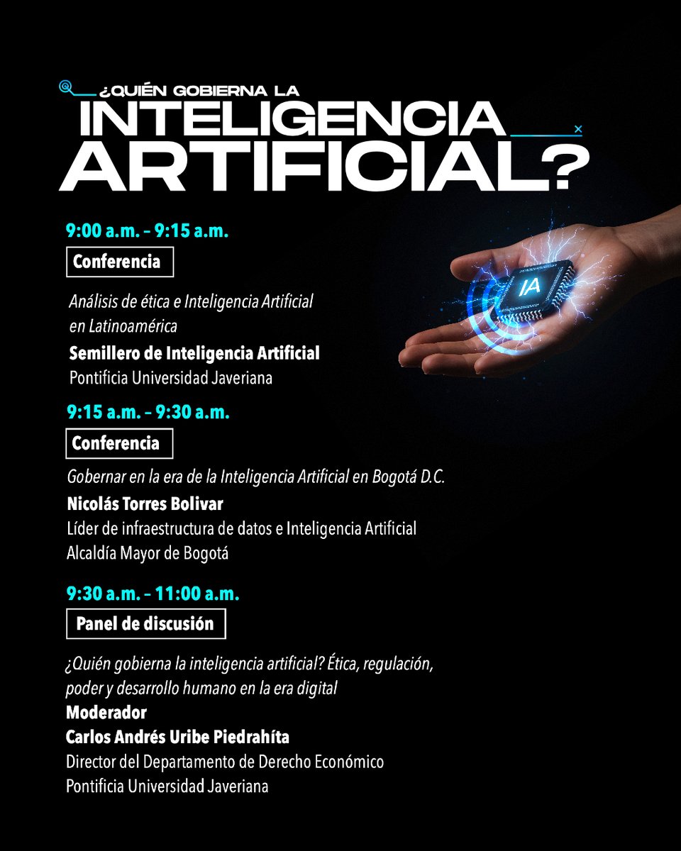 CRCCol's tweet photo. ¿Quién gobierna la inteligencia artificial? Descúbrelo en este espacio de diálogo sobre ética, regulación, poder y desarrollo humano, con expertos del sector público, la academia y la industria.

12 de agosto | 8:30 a. m. 
¡Consulta la agenda e Inscríbete! https://t.co/Dyn6nuNkOv https://t.co/BE0NIcAUQQ