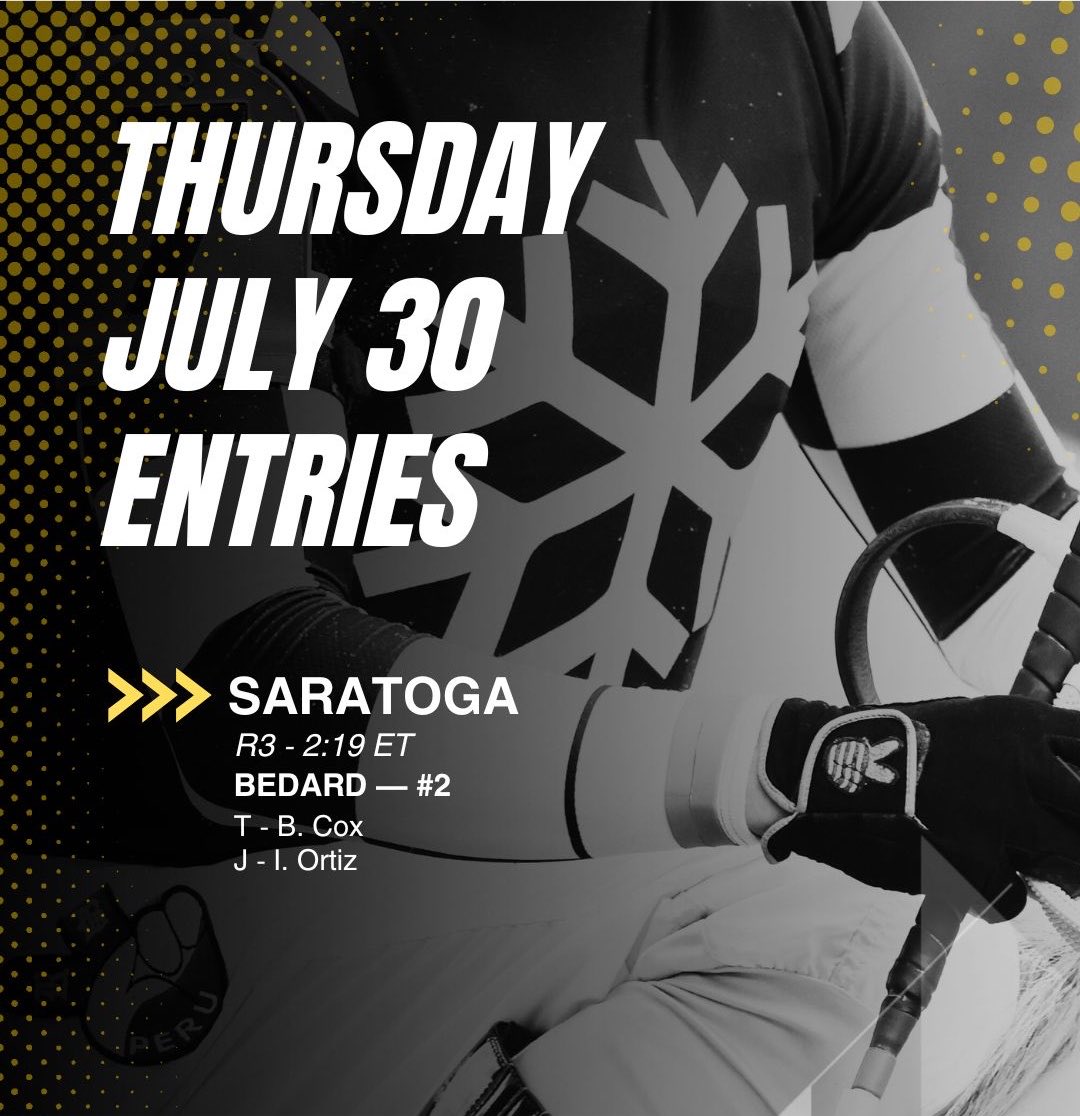 Flurry_Racing's tweet photo. ❄️ Thursday, July 30th Entries ❄️

SARATOGA
🐴 Bedard - R3 / 2:19 ET https://t.co/fsXTRtY6jq